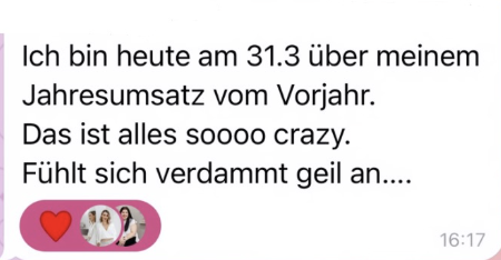 Kundinnen-Nachricht: am 31.3. über dem Jahresumsatz vom Vorjahr